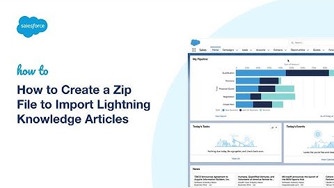 How to Create a Zip File to Import Lightning Knowledge Articles