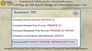 Everything You Need to Know About Total Neoadjuvant Therapy and Watch and Wait Protocols