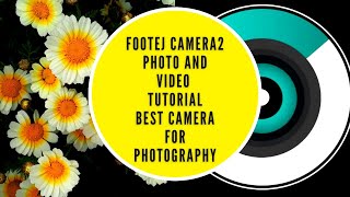 Best Camera App for photography and videography | FOOTEJ CAMERA 2 | Best  Camera features | 2021 screenshot 3