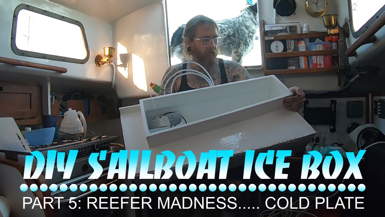 Finishing a Custom Icebox and Installing a Isotherm Cold Plate System on a sailboat – Part 5