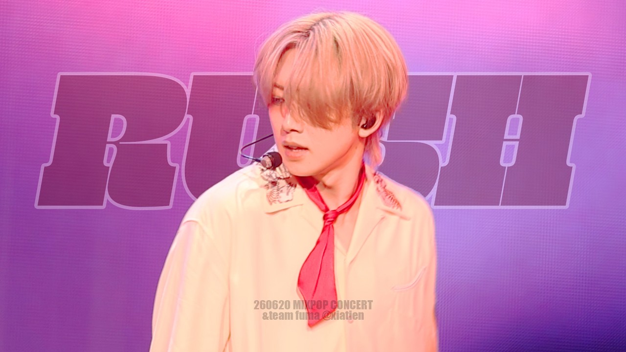 260620 MIXPOP CONCERT Rush fuma focus - YouTube