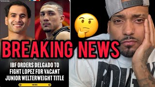 Ibf Orders Teofimo Lopez Vs Lindolfo Delgado Title Fight Shock After Hitchins Vacates 😱