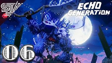 The Terrible Wandageddon Werewolf Boss - ECHO GENERATION - Part 6