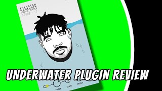 Undewater Plugin Review - How to get that drake effect.