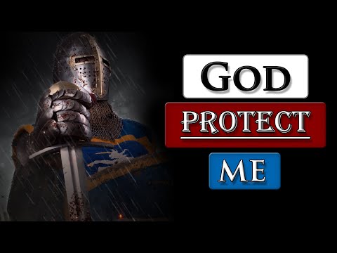 PRAYER FOR PROTECTION || This is the time to ask God for help!