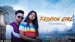 King S.s.B ► Fashion Girl (official Teaser )  | Isha Raj  | RK (Rohit Kashyap) | out 28 Dec. 2021