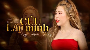 CỨU LẤY MÌNH - NGỌC ÁNH SÁNG | Video Official | Trên Còn Có Mẹ Cha Bên Còn Có Chồng Con