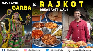 BEST Navratri Garba & RAJKOT Breakfast Walk I Chai & Mava I Poori & Kathiawari Shaak, Penda, Thabdi screenshot 1