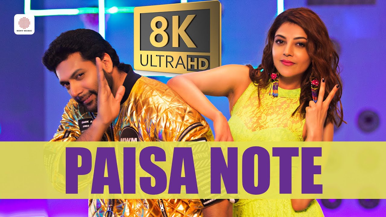 Comali - Paisa Note 8K/4K Video Song | Jayam Ravi, Kajal Aggarwal | Hiphop Tamizha