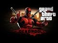 GTA San Andreas МОДЫ: Дэдпул (Deadpool)