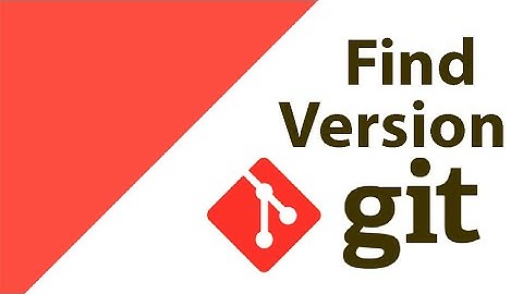 How to Check Git Version | Find Git Version | Git Tutorial
