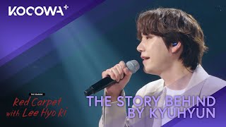 KYUHYUN - The Story Behind The Seasons: Red Carpet With Lee Hyo Ri KOCOWA+