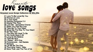 Best Romantic Songs Love Songs Playlist 2019 Great English Love Songs Collection
