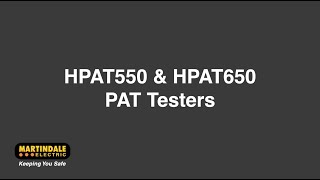 Martindale Handheld PAT Testers - the HPAT550 &amp; HPAT650