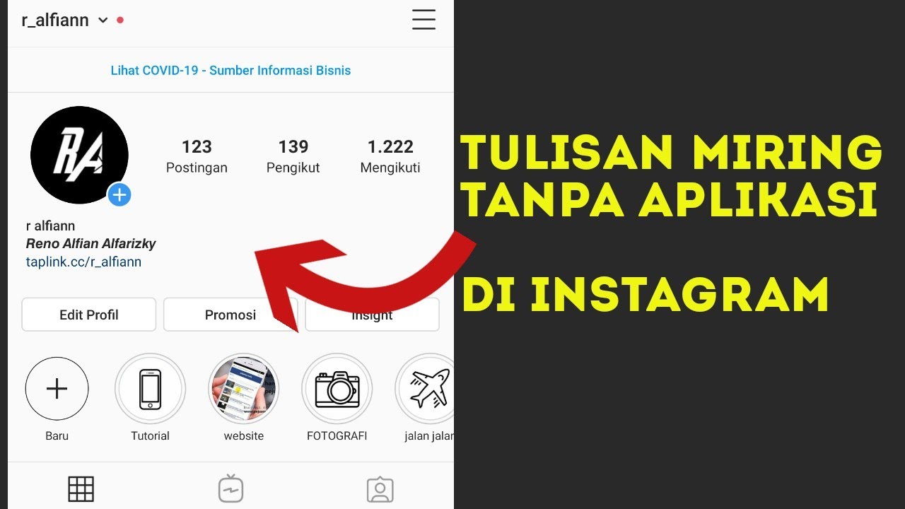 Cara Membuat Tulisan Miring di Bio Profil Instagram 