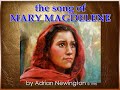 "Song of Mary Magdalene" - (Adrian Newington)