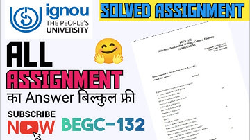 BEGC-132 Solved Assignment "Selections From Indian Writing Cultural Diversity" #amanstudyswot #ignou