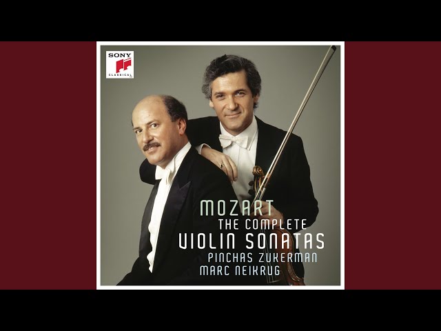 Mozart - Sonate pour violon et piano n°16 K.306: Finale : Pinchas Zucherman / Marc Neikrug