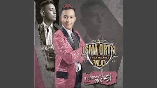 Video thumbnail of "Isma Ortiz & Sierreños M.O. - Andar Conmigo"