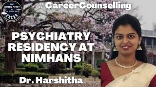 Psychiatry Residency @ NIMHANS