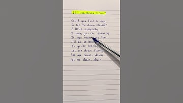 Thumbnail of Let me Down slowly song lyrics