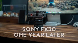 Sony FX30 - Honest Opinions 1 Year Later