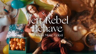 Video-Miniaturansicht von „Jett Rebel - Behave (Official Video)“