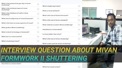 MIVAN FORMWORK INTERVIEW QUESTIONS & ANSWER ( 20 NOS ) II MIVAN SHUTTERING II PART-1