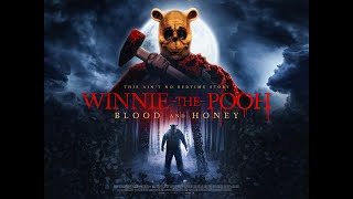 Ya Vi Winnie The Pooh Miel y Sangre y Solo Puedo Decir.....