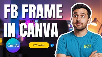 How to Make a Facebook Frame in Canva (FREE & Easy Tutorial)