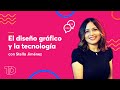 El Diseño y la Tecnología con Stella Jiménez