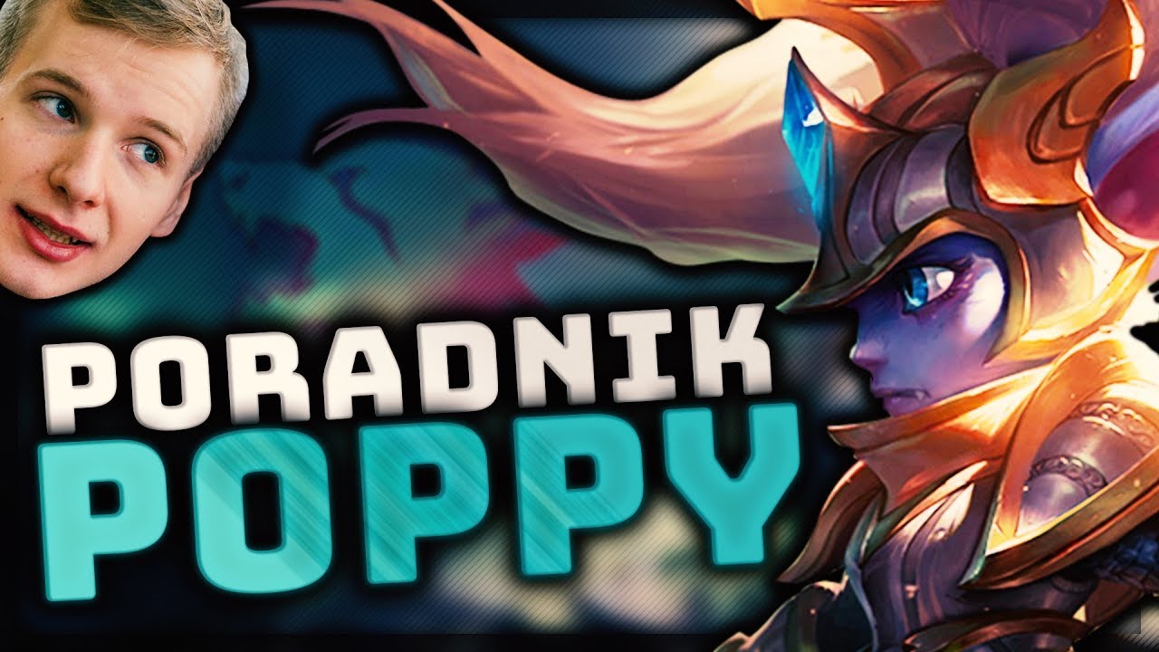 Jankos - MÓJ NOWY MAIN - PORADNIK POPPY