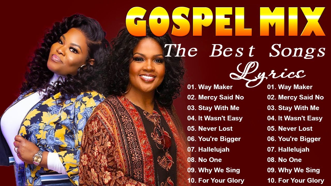 GOODNESS OF GOD YOURE BIGGER  BEST GOSPEL MIX  Greatest Hits Black Gospel Of All Time  Lyrics