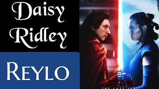 Celebrity Daisy Ridley Talks About Reylo In Star Wars The Rise Of Skywalker Episode 9 !! Net Worth
