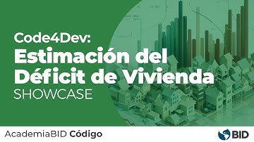 Code4Dev: Conozca Estimación del Déficit de Viviendas