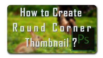 [Hindi] How to create Round Corner thumbnail in Photoshop ?