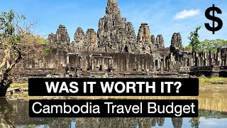 Cambodia Travel Budget (What we spent for 17 days in Cambodia) 🇰🇭