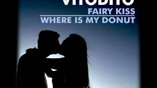 Vitodito - Fairy Kiss