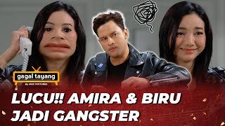 GAGAL TAYANG: AMIRA MODE CEGIL ! BIRU JADI BODYGUARD - TERBELENGGU RINDU
