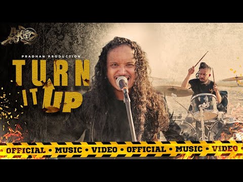 AK47 MUSIC - TURN IT UP (OFFICIAL VIDEO) FT. AMEET KUNWAR