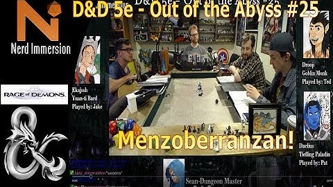 D&D 5e | Out of the Abyss #25! | Nerd Immersion