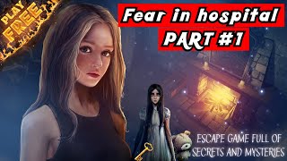 Fear In Hospital Survival  Walkthrough Gameplay Part 1-2-3 [ Android - iOS ] screenshot 4