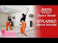 JENNIE THE SHOW SOLO Dance Break Dance Tutorial | Mirrored + EXPLAINED