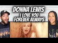 Capture de la vidéo A Vibe!| First Time Hearing Donna Lewis -  I Love You Always Forever Reaction