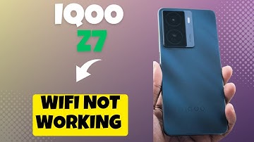 Wifi Not Working || How to solve the wifi not connecting problem IQOO Z7