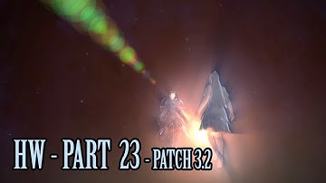 HW MSQ Movie Part 23 Patch 3.2 - All Cutscenes with Derplander [ The Word of the Mother ]