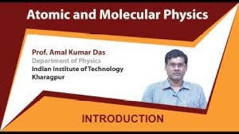 Atomic and Molecular Physics | Week 0 Quiz | Assignment 0 Solution | NPTEL 2022 | SWAYAM