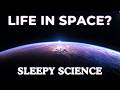 The Most Relaxing Facts About Life in Space to Fall Asleep To — No Adverts