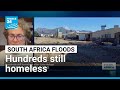 Hundreds still homeless one month on from South Africa's Western Cape floods • FRANCE 24 English