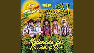 Video thumbnail of "I Girasoli - REGINELLA CAMPAGNOLA"